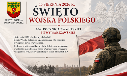 rafika okolicznościowa Miasta i Gminy Jawornik Polski z okazji Święta Wojska Polskiego, obchodzonego 15 sierpnia 2026 r. Na grafice widnieje herb Miasta i Gminy Jawornik Polski oraz napis „Święto Wojska Polskiego”. W tle znajduje się polska flaga, wizerun