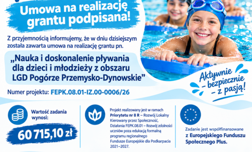 „Plakat informujący o podpisaniu umowy na realizację grantu «Nauka i doskonalenie pływania dla dzieci i młodzieży z obszaru LGD Pogórze Przemysko-Dynowskie». Wartość zadania: 60 715,10 zł. Projekt FEPK.08.01-IZ.00-0006/26 realizowany w ramach programu Fundusze Europejskie dla Podkarpacia 2021–2027, współfinansowany z Europejskiego Funduszu Społecznego Plus. Na grafice przedstawiono dzieci podczas nauki pływania. Grafika wygenerowana przy użyciu sztucznej inteligencji (AI).”